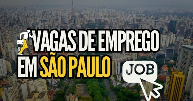 Vagas de Emprego em São Paulo: Oportunidades em todo Brasil

