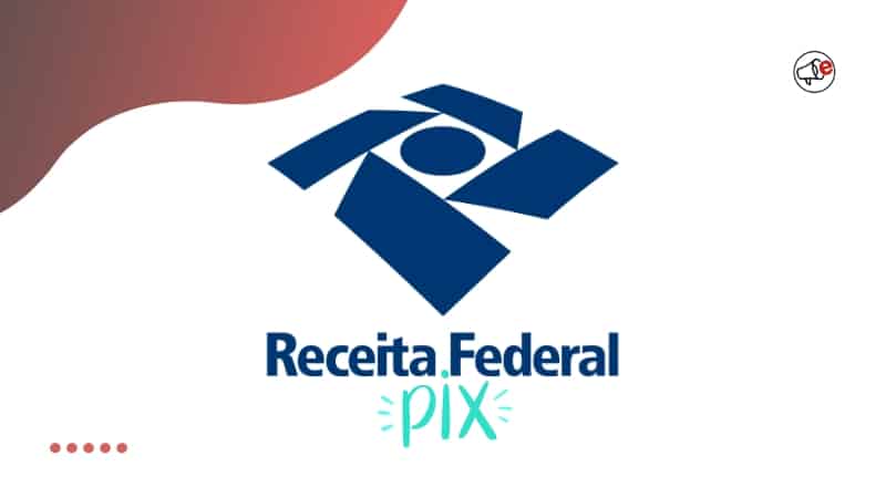 Pix Receita Federal 