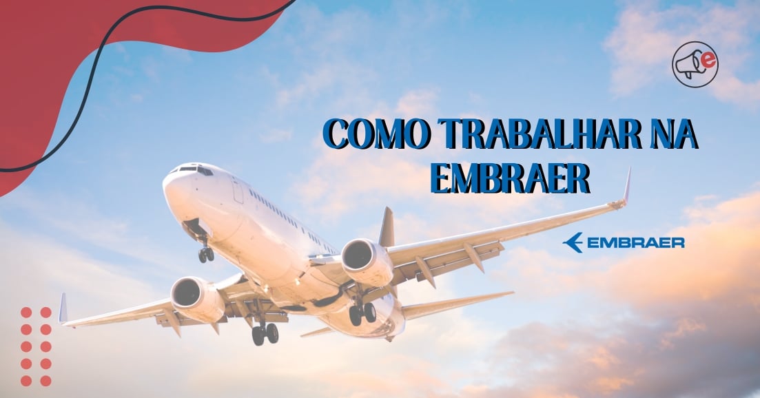 como trabalhar na EMBRAER