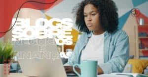 blogs-sobre-negocios-e-financas