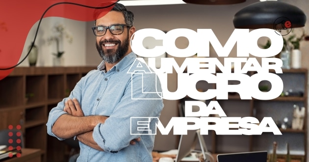como-aumentar-lucro-da-empresa